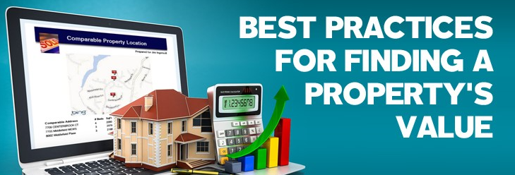 best practices for finding a property's value